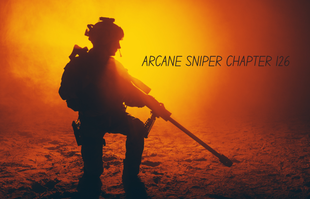 Arcane Sniper Chapter 126