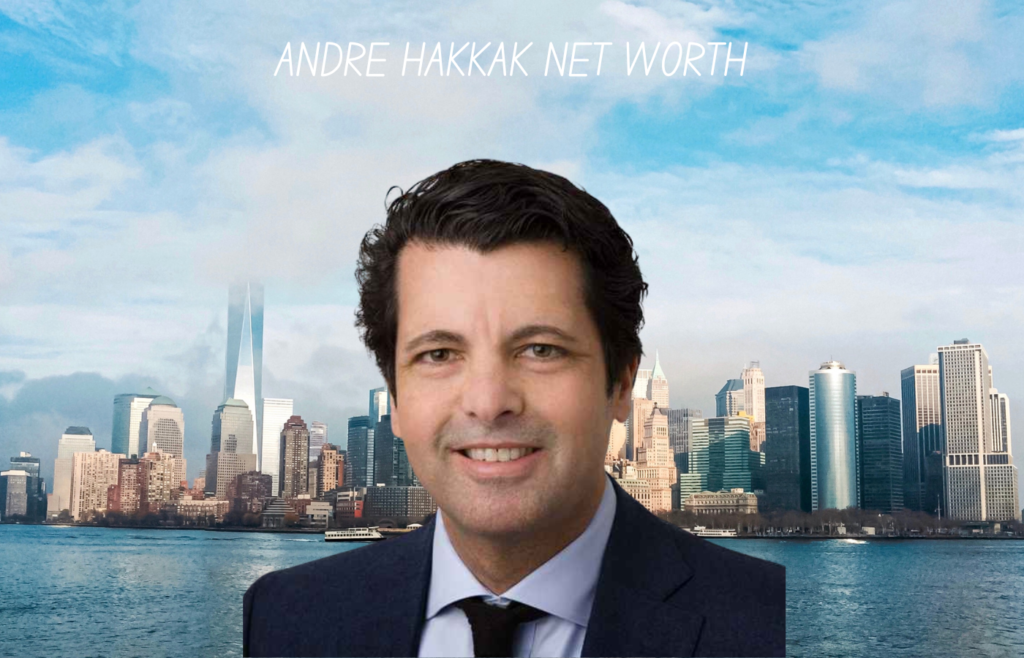 Andre hakkak net worth