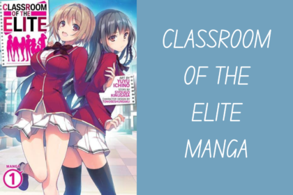 Classroom of the elite manga